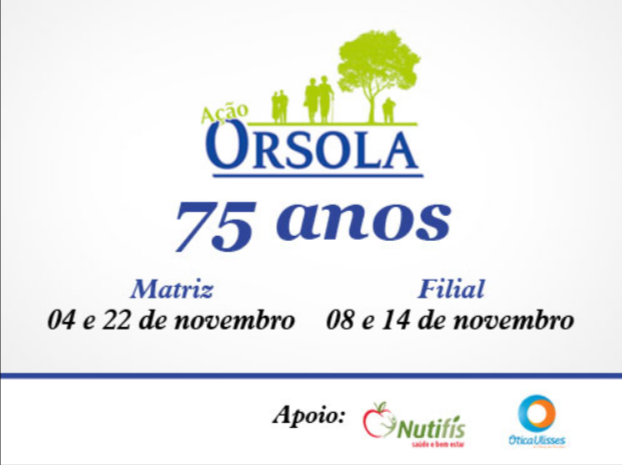 Ação Orsola - 75 anos 1