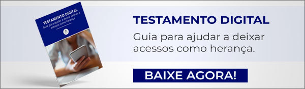 E-book Testamento Digital: Guia para ajudar a deixar senhas e acessos como herança - baixe agora!