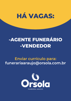 Trabalhe Conosco | Funerária Orsola Araújo